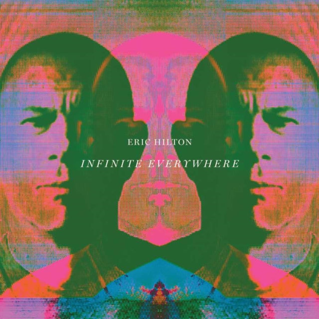 Eric Hilton - Infinite Everywhere (Vinyl) (US Import)