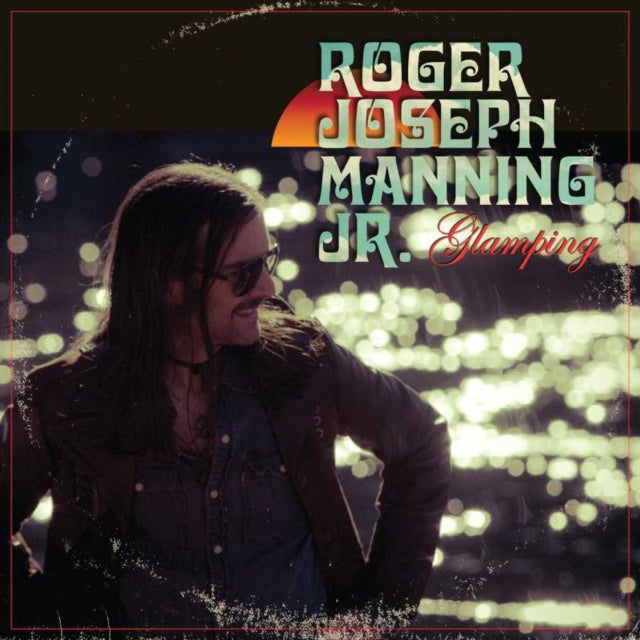 Roger Joseph Manning JR. - Glamping (CD)