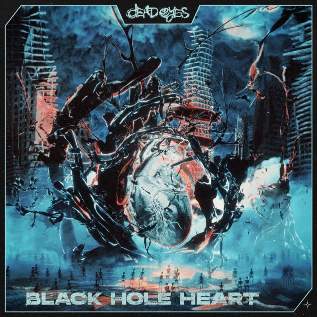 Dead Eyes - Black Hole Heart (Cobalt Smush Vinyl) (Vinyl) (US Import)