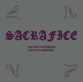 Sacrafice - First Experience With The Unknown (Vinyl) (US Import)