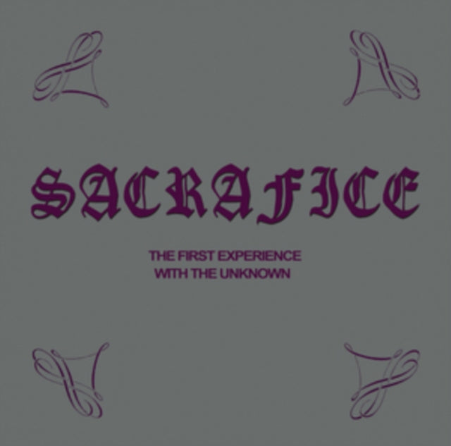 Sacrafice - First Experience With The Unknown (Vinyl) (US Import)