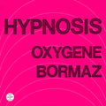 Hypnosis - Oxygene (Vinyl) (US Import)