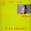 Mike Rogers - Happy Moon (Vinyl) (US Import)