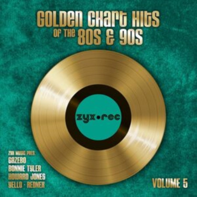 Gazebo; Bonnie Tyler; Howard Jones; Rednex & More - Golden Chart Hits Of The 80S & 90S Vol. 5 (Vinyl) (US Import)