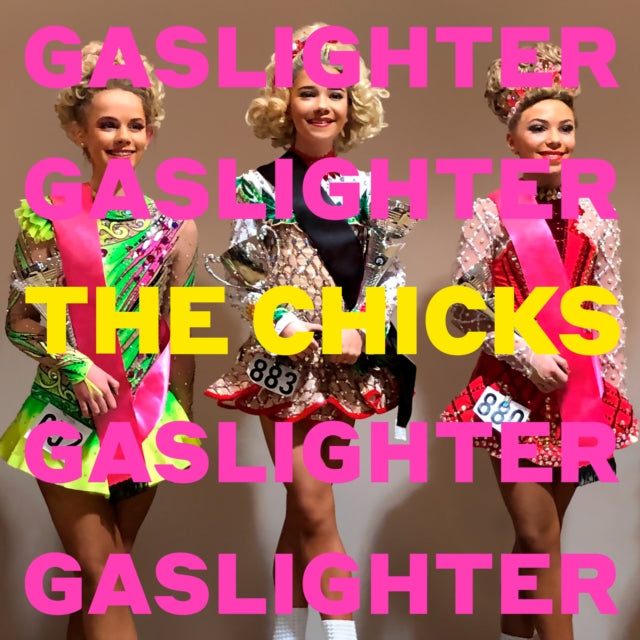 Chicks - Gaslighter (Vinyl) (US Import)