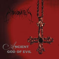 Unknown - Ancient God Of Evil Re Issue 2020 (CD)