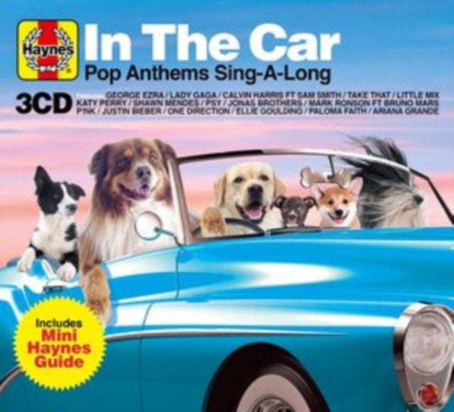 Various - Haynes: In The Car... Pop Anthems Sing-A-Long (CD)