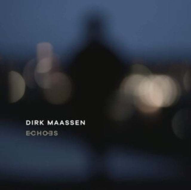 Dirk Maassen - Echoes (CD)