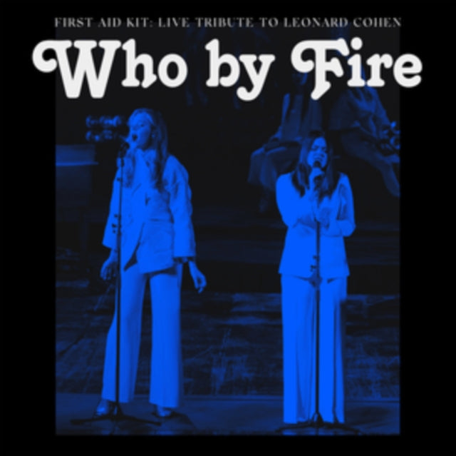 First Aid Kit - Who By Fire (Blue Vinyl) (Vinyl) (US Import)