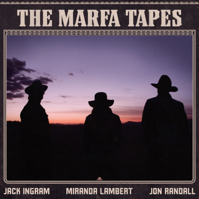 Ingram,Jack; Miranda Lambert; Jon Randall - Marfa Tapes (2LP/140g) (Vinyl) (US Import)