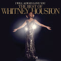 Whitney Houston - I Will Always Love You: The Best Of Whitney Houston (2LP) (Vinyl) (US Import)