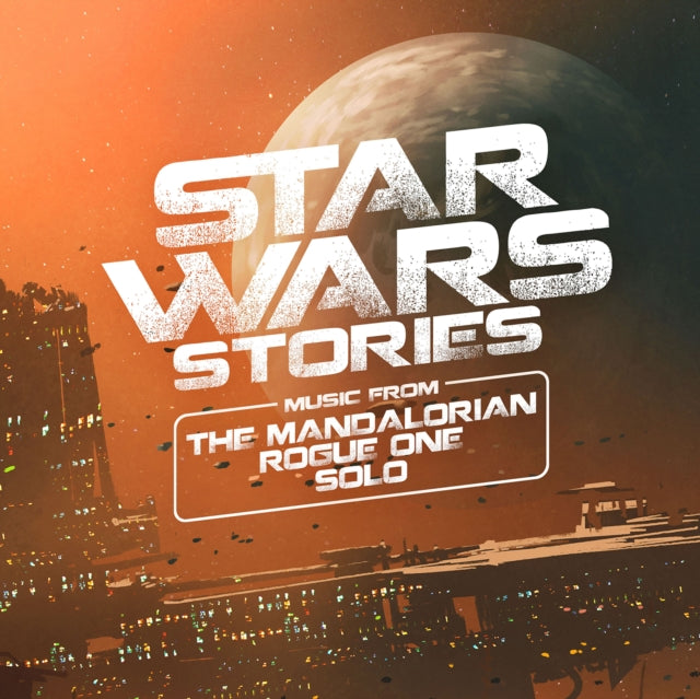 Czech Studio Orchestra - Giacchino, Goransson & Williams: Star Wars Stories - Music From The Mandalorian, Rogue One & Solo (CD)