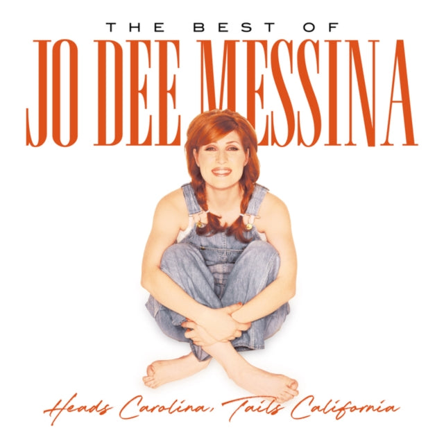 Jo Dee Messina - Heads Carolina, Tails California: The Best Of Jo Dee Messina (CD)