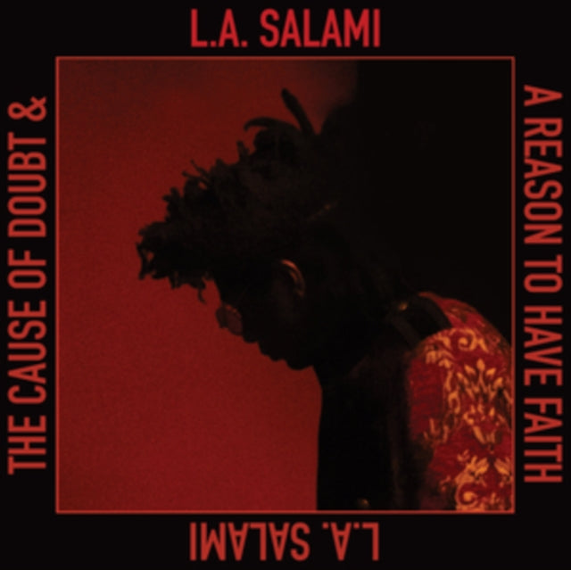 L.A. Salami - Cause Of Doubt & A Reason To Have Faith (CD)