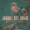 Johnny Ray Jones - Way Down South (CD)