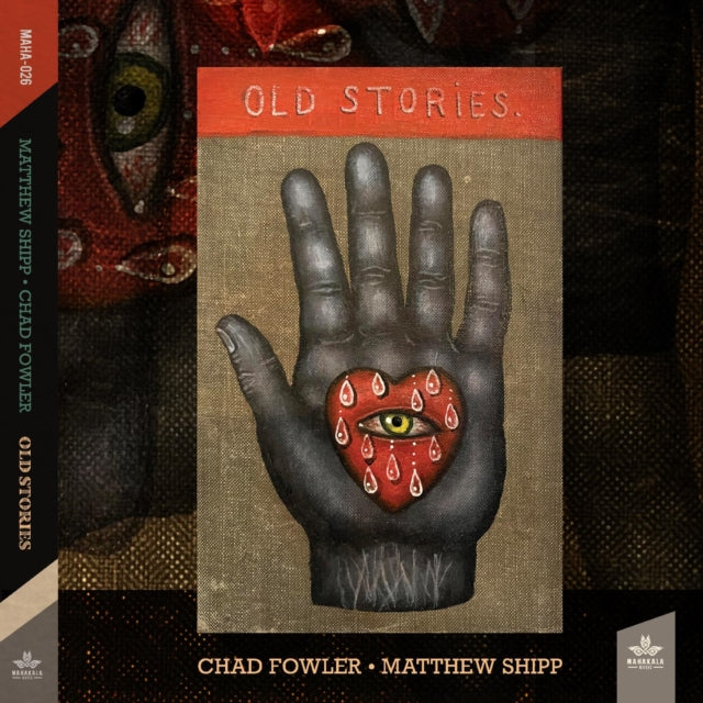 Matthew Shipp & Chad Fowler - Old Stories (CD)