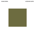 Shane Parish - Autechre Guitar (CD)