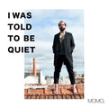 Momo. - I Was Told To Be Quiet (Yellow Vinyl) (Vinyl) (US Import)