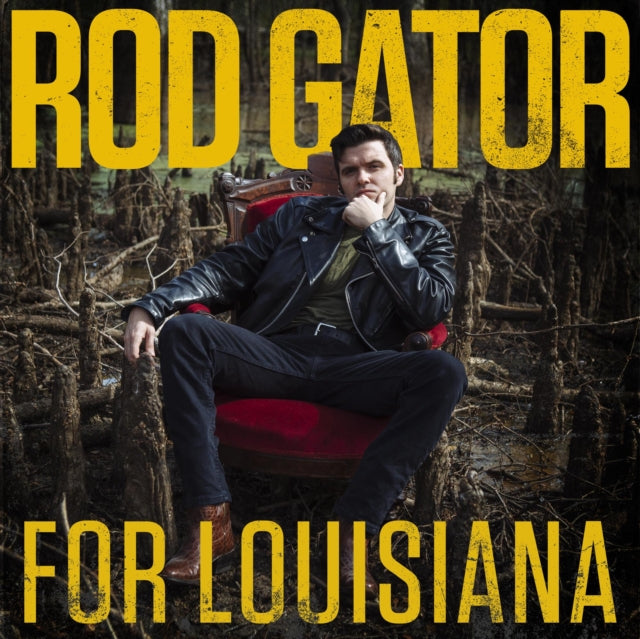 Rod Gator - For Louisiana (Vinyl) (US Import)