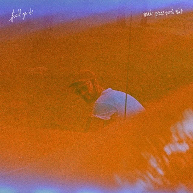 Field Guide - Make Peace With That (Vinyl) (US Import)