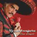 Vicente Fernandez - Para Siempre (Vinyl) (US Import)