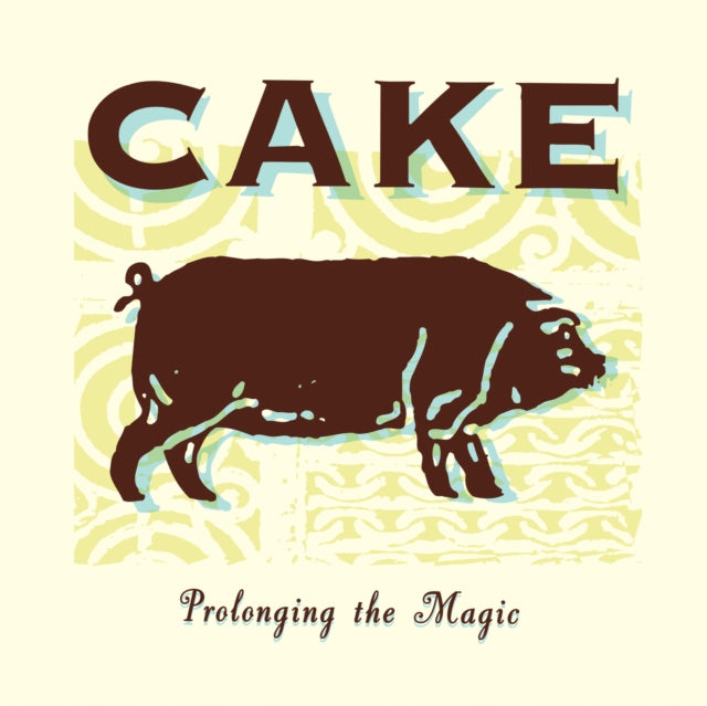 Cake - Prolonging The Magic (180g) (Vinyl) (US Import)