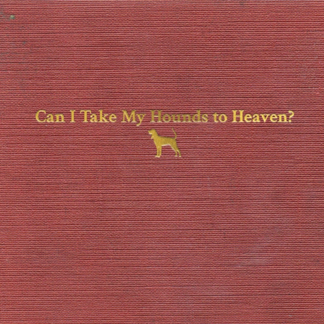 Tyler Childers - Can I Take My Hounds To Heaven? (3CD) (CD)