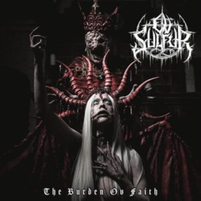 Ov Sulfur - Burden Ov Faith (CD) (US Import)