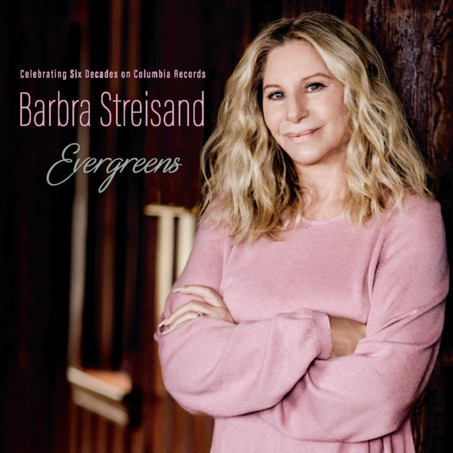 Barbra Streisand - Evergreens : Celebrating Six Decades On Columbia Records (CD)