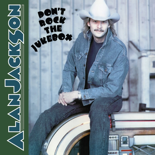 Alan Jackson - Don’t Rock The Jukebox (Vinyl) (US Import)