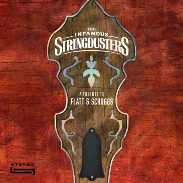 Infamous Stringdusters - Tribute To Flatt & Scruggs (Vinyl) (US Import)
