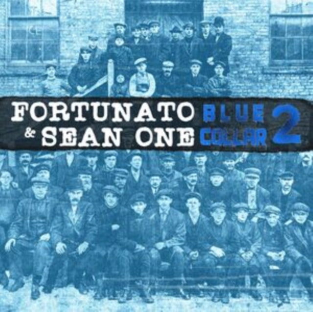 Fortunato; Sean One - Blue Collar 2 (Vinyl) (US Import)