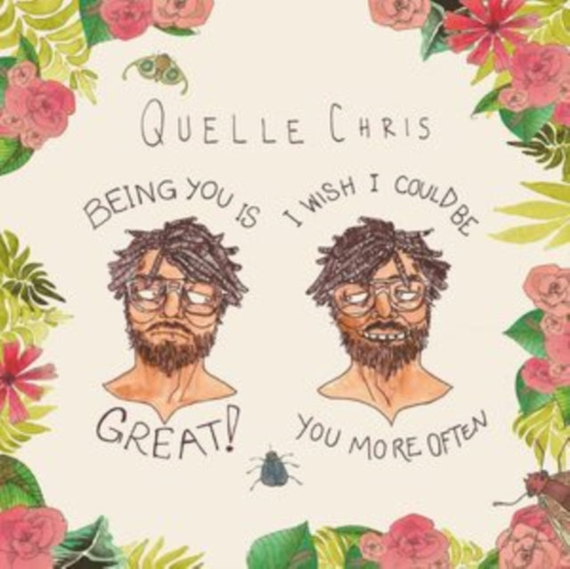 Quelle Chris - Being You Is Great, I Wish I Could Be You More Often (Multi Color Splatter Vinyl) (Vinyl) (US Import)