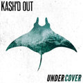 Kash'd Out - Undercover (White Vinyl) (Vinyl) (US Import)