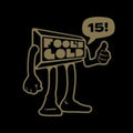 Various Artists - Fool's Gold 15 (Gold Vinyl) (Vinyl) (US Import)