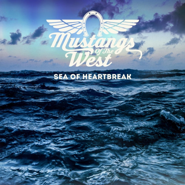 Mustangs Of The West - Sea Of Heartbreak (Vinyl) (US Import)