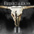 Brooks & Dunn - Reboot II (2LP/140g) (Vinyl) (US Import)