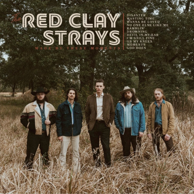 Red Clay Strays - Made By These Moments (Translucent Milky Clear Vinyl) (Vinyl) (US Import)