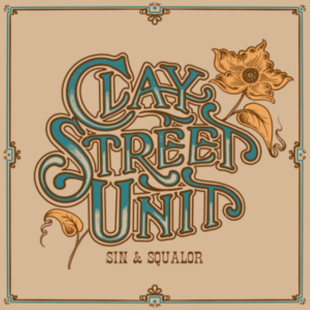 Clay Street Unit - Sin & Squalor (Ocean Blue Vinyl) (Vinyl) (US Import)