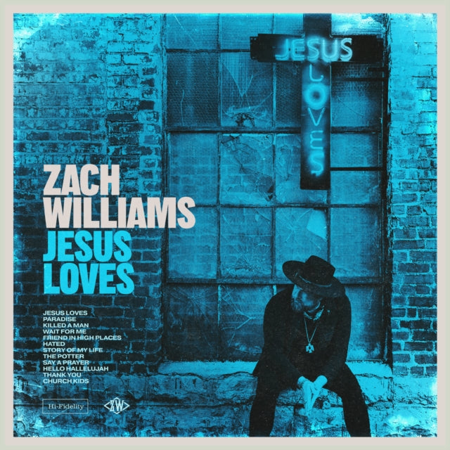 Zach Williams - Jesus Loves (CD)