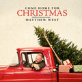 Matthew West - Come Home For Christmas (CD)