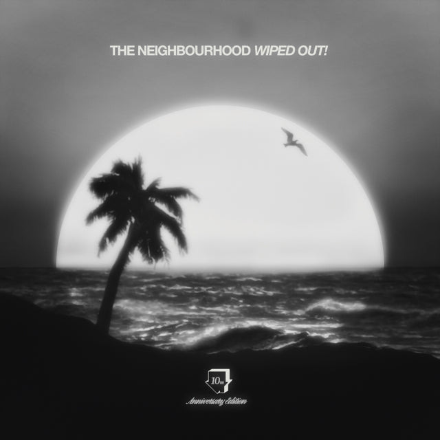 Neighbourhood - Wiped Out! (10th Anniversary/2LP/180g) (Vinyl) (US Import)
