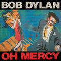 Bob Dylan - Oh Mercy (Vinyl) (US Import)