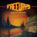 Freeways - Dark Sky Sanctuary (Vinyl) (US Import)