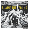 October Drift - Blame The Young (Tri-Colour Variant Vinyl) (I) (Vinyl) (US Import)