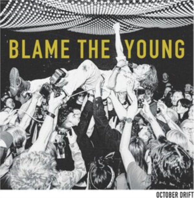 October Drift - Blame The Young (Clear Vinyl/180g) (Vinyl) (US Import)
