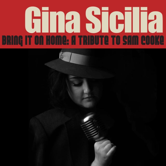 Gina Sicilia - Bring It On Home: A Tribute To Sam Cooke (CD)