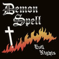 Demon Spell - Evil Nights (Vinyl Mini) (Vinyl) (US Import)