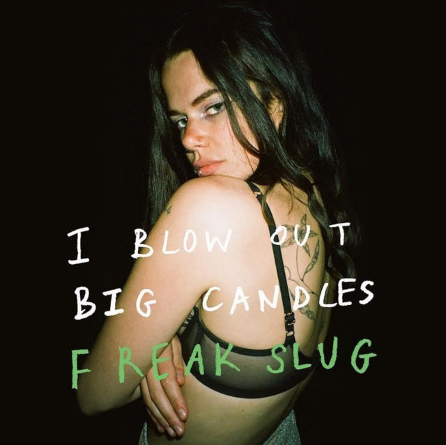 Freak Slug - I Blow Out Big Candles (Vinyl) (US Import)