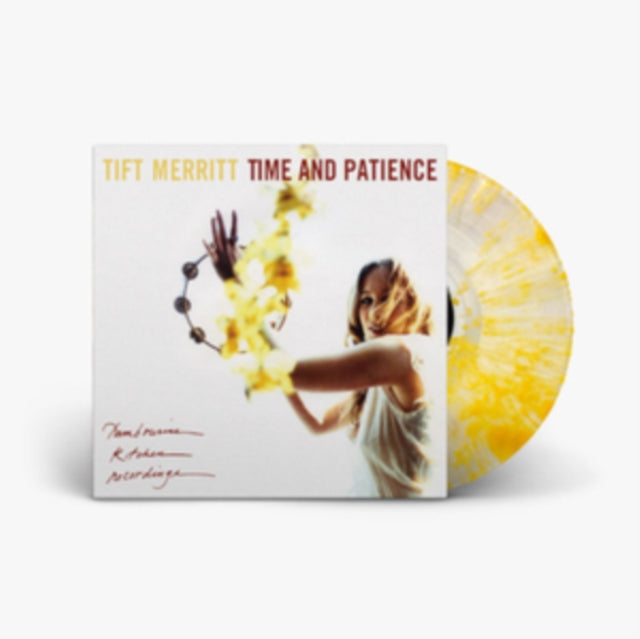 Tift Merritt - Time & Patience (Clear/Yellow Splatter Vinyl) (Vinyl) (US Import)
